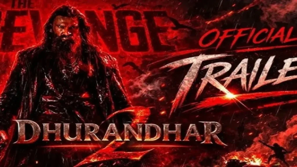 रणवीर सिंह की Dhurandhar 2 का ट्रेलर रिलीज, 19 मार्च को सिनेमाघरों में होगी रिलीज